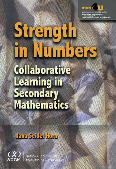 Strength in Numbers: Collaborative Learning in Secondary Mathematics.